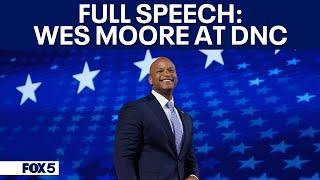 FULL SPEECH: Maryland Governor Wes Moore's DNC speech