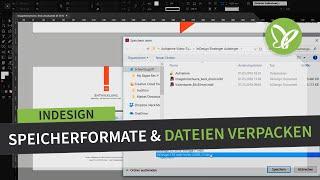 InDesign-Tutorial: Speicherformate und Dateien verpacken