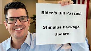 Biden's Bill PASSES | Stimulus Package Update And What To Expect Next Week | Pelosi BIG Struggle