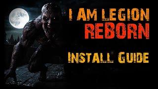 I Am Legion - Reborn - Installation Guide - 1.6pre - New Launcher!