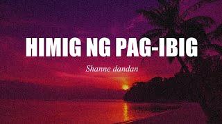 Himig ng Pag-Ibig - Shanne Dandan (Lyric Video)