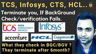 TCS, Infosys, CTS, Wipro: BGV/BGC Process | How does BGV works | What happens if BGV fails