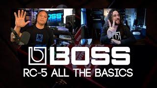 All the Basics with the BOSS RC-5 Loop Station