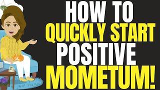 Secrets to Starting Positive Momentum  Abraham Hicks 2024