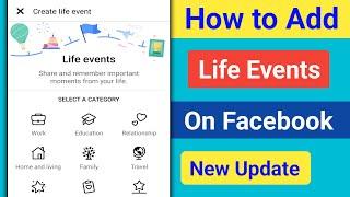 How to Add Life Events On Facebook। How to Post Life Events on Facebook।Create Facebook Life Events