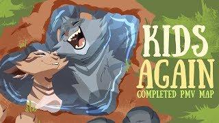 Kids Again | COMPLETED PMV MAP