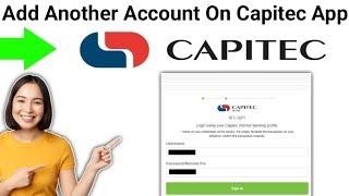 How To Add Another Account On Capitec App - Full Guide (2024)