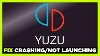 How to FIX Yuzu Emulator Crashing / Not Launching!