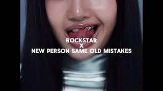 Rockstar x New Person Same Old Mistakes | TikTok Audio