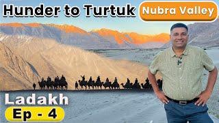Ep 4 Hunder to Turtuk, Thang village(India POK Border), Ladakh | Sand dunes at Hunder | Nubra Valley