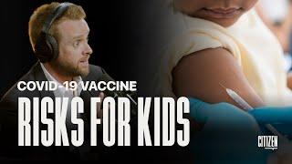 Covid-19 Vaccine Risks | Dr. Eric T. Payne | Citizen | 013