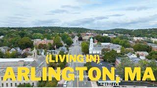 Everything you need to know about living in Arlington MA