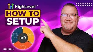 GoHighlevel IVR - Unleash the Power of this new Phone System