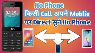 #Jio Phone How to listen other' Moblie calls on Jio phone/call forwarding other materials Moblie