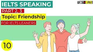 IELTS Speaking part 2,3 - Topic: Friendship | How can technology help strengthen friendships?