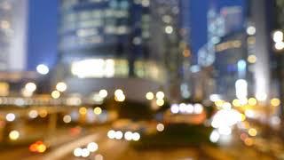 Blurred Hong Kong City   Free Stock Footage 4k /No Copyright