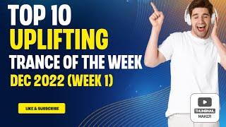 Strictly Trance Vol. 002 - Top 10 Uplifting Trance Tunes of the Week