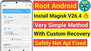 INSTALL MAGISK V26.4 WITH CUSTOM RECOVERY | VERY SIMPLE METHOD TO ROOT ANY ANDROID PHONE 2023 | ROOT