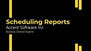 Microsoft Dynamics 365 Business Central - Scheduling Reports, in background or recurring