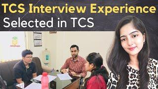 TCS NQT Interview Experience | TR, MR & HR | All Interview Questions
