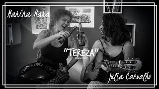 #Plano302 - Julia Carvalho e Marina Mara  "Tereza"