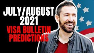 Big Immigration Update: Visa Bulletin Predictions | July/August 2021 Visa Bulletin | New Visa Update