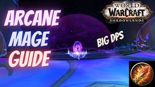 Arcane Mage PvE Guide For Shadowlands 9.0.2 || How To Mage || Part 1