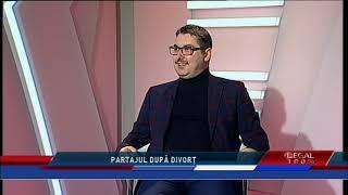 LEGAL 100% din 22 ianuarie 2022 / PARTAJUL DUPĂ DIVORŢ