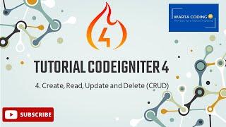 Tutorial Codeigniter 4 || 4. Cara Membuat CRUD Dengan MySQL dan Codeigniter 4