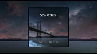 Distant Dream - It All Starts From Pieces [Full Album]