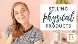 How to Sell Physical Products on Etsy