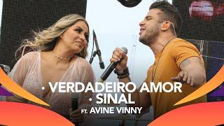 Walkyria Santos, Avine Vinny -  VERDADEIRO AMOR, SINAL