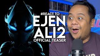 #React to EJEN ALI 2 Official Teaser