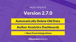 Version 2.7 - Delete Old Data  + Author Analytics Dashboards