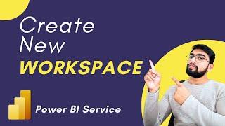 How to create a New Workspace in Power BI Service