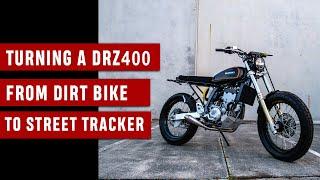 Turning a Suzuki DRZ400 Dirt Bike into a Street Tracker  + The Best Test Ride Ever