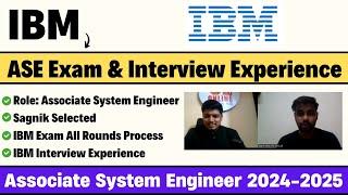 IBM ASE Interview Experience | Sagnik Selected | IBM ASE Exam, Interview Process 2024-2025