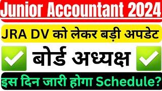 Junior accountant document verification big update || junior accountant dv date || jra dv schedule