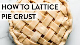 How to Lattice Pie Crust | Sally's Baking Recipes