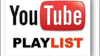 come creare una playlist dei propi video su youtube