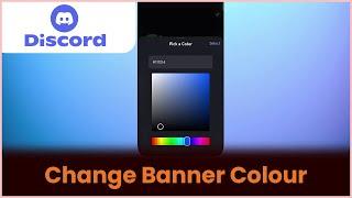 How to Change Banner Colour on Discord