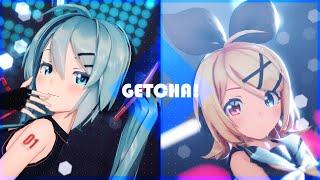 [MMD] GETCHA! Sour式鏡音リン×Sour式初音ミク[PV]