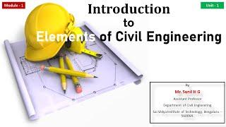 1 Module 1 Unit 1 Introduction to Civil Engineering