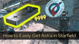 How to Get Astra Fast and Easy | Starfield June Update