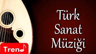 Türk Sanat Müziği Karışık Seçmeler
