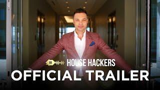 HOUSE HACKERS | Official Trailer