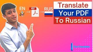 How to Translate Your PDF to Russian