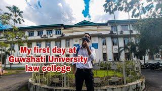 UNIVERSITY LAW COLLEGE, GUWAHATI UNIVERSITY | FIRST VLOG | 2021