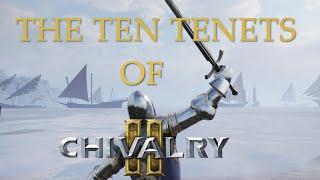 The 10 Tenets of Chivalry 2 - A Beginner's Guide