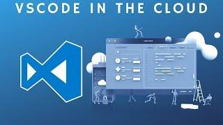 How To Setup VSCode In The Cloud - code-server